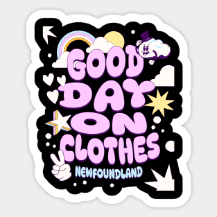 Good Day on Clothes T-Shirt Sticker